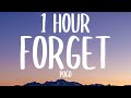 Pogo - Forget [1 HOUR] (Slowed Down) [Tiktok Song]