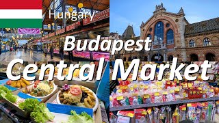 【Budapest】🇭🇺Central Market Hall in Budapest Hungary / Delicious food &