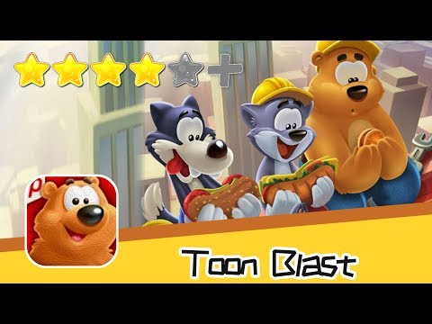 Toon Blast - Peak Games - Walkthrough Triple Elimination Recommend index four stars