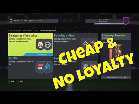 FUT 22 - SBC - Galatasaray v Fenerbahce - Marquee Matchups - Cheap & No Loyalty