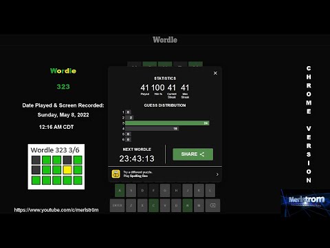 WORDLE ⫸ 323 ⫷ Sunday, May 8, 2022 @ 12:16 AM CDT ➔ 3/6 ⫸ Chrome Browser Version ⫷