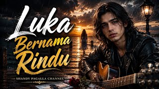 Download lagu Luka Bernama Rindu | Lagu Slow Rock Melayu Paling Menyentuh Hati mp3