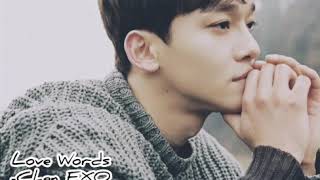 EXO Chen (첸) – Love words (사랑의 말)