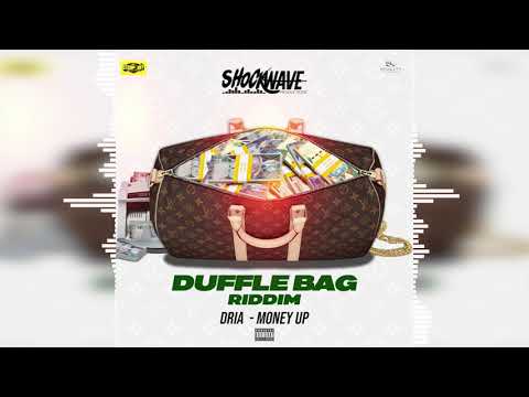 Dria - Money Up (Duffle Bag Riddim)