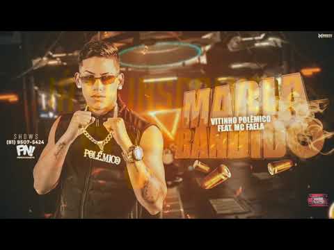 ⚪VITINHO POLÊMICO FEAT. MC FAELA - MARIA BANDIDO - #bregafunk