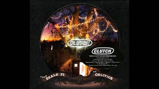 Clutch - 2007 - From Beale Street To Oblivion + Bonus Disk (Full Album)
