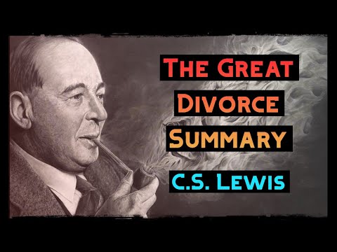 C.S. Lewis : The Great Divorce Summary