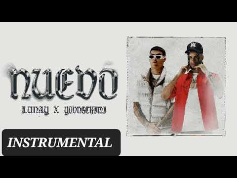 LUNAY X YOVNGCHIMI - NUEVO (INSTRUMENTAL)