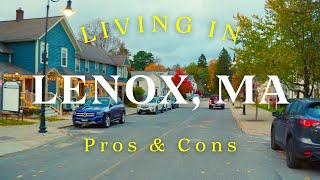 LENOX MASSACHUSETTS PROS and CONS - Could you live in the Berkshires Lenox, MA