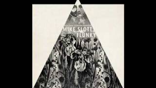 Mike Slott feat. Muhsinah - Deux Three