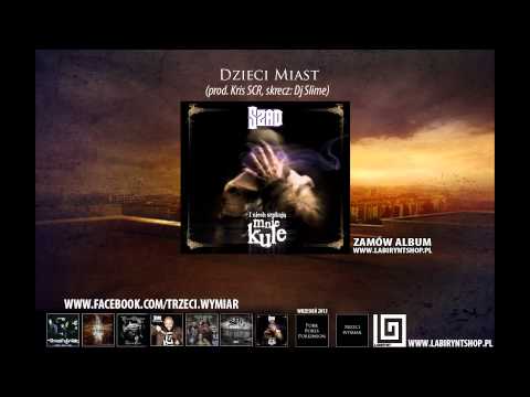 4. Szad Akrobata (Trzeci Wymiar) - Dzieci miast (prod. Kris Scr. skrecz: Dj Slime)