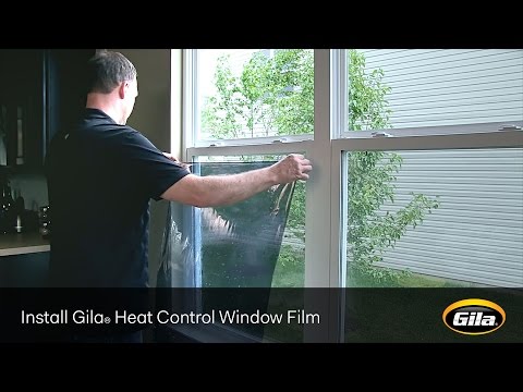 Install gila heat control window film static cling