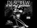 DJ SCREW - WHY YOU HATIN ME [1996]