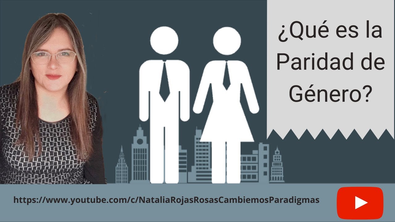 ¿Qué es la Paridad de Género?