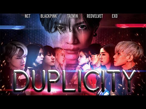 Duplicity [Fanmade Trailer] [EXO, NCT, BLACKPINK, RED VELVET, TAEMIN]