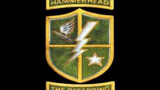 The Offspring - Hammerhead [SINGLE VERSION!]