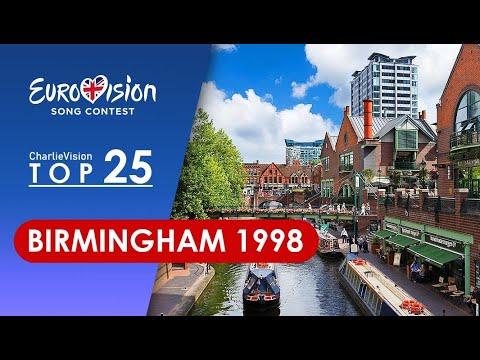 EUROVISION SONG CONTEST Birmingham 1998 My Top 25
