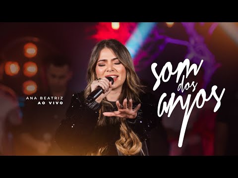 Som Dos Anjos - Ana Beatriz