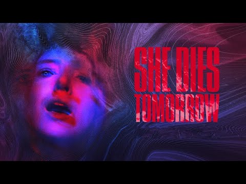 afbeelding She Dies Tomorrow | Official Trailer | Horror Brains
