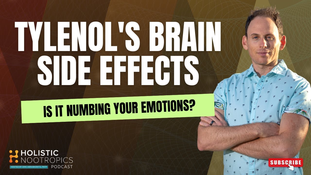 Is Tylenol Numbing Your Brain?