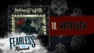 Motionless In White - Hatefuck (Track 10)