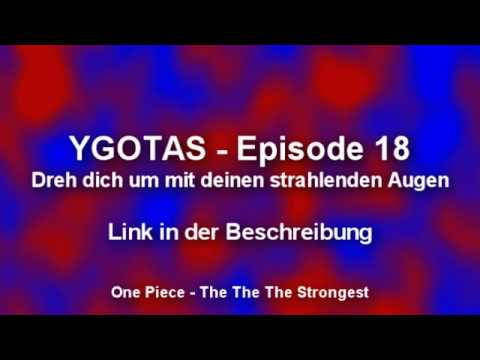 YGOTAS: Episode 18 Link