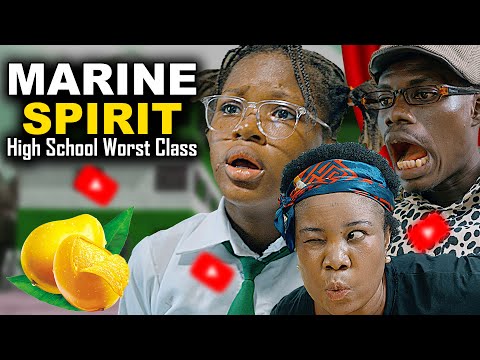 MARINE SPIRIT | Worst Class Mark Angel Comedy (Episode 11)