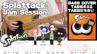 【ベース初心者向け】『Splattack!(Jam Session)』スプラトゥーンBGM【TAB譜有り】splatoon BGM