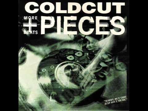 Coldcut - More Beats & Pieces (Meet The Weasels - T Power Mix)