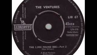 The Ventures - The 2000 Pound Bee (Parts 1 & 2)