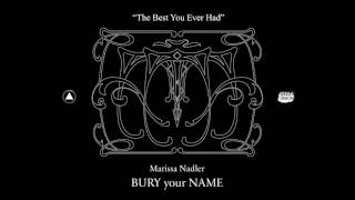Marissa Nadler The Best You Ever Had
