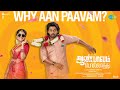 Why Aan Paavam Aan Paavam Pollathathu Rio Raj Malavika Kalaiarasan Drumsticks Productions
