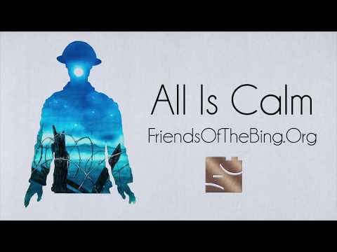 Will ye go to Flanders - All is Calm