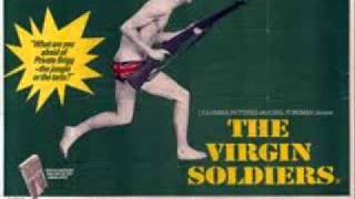 The Virgin Soldiers March.