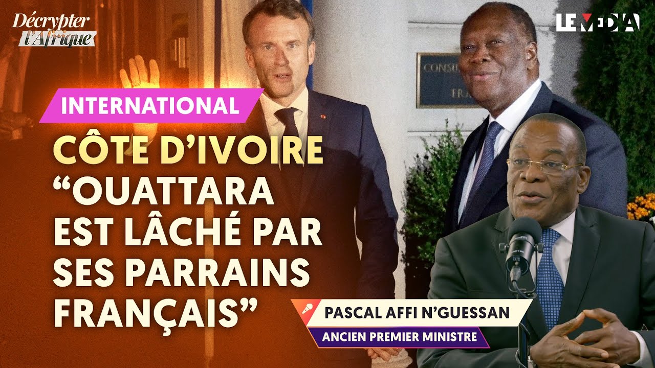 CÔTE D’IVOIRE : « OUATTARA EST LÂCHÉ PAR SES PARRAINS FRANÇAIS »