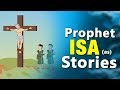 History Of Prophet ISA (AS) Prophet Stories In English | Quran Stories In English