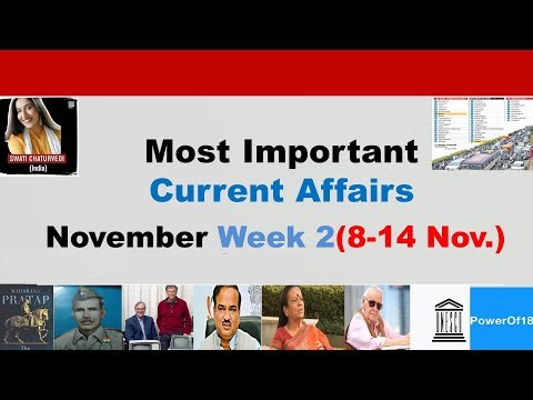 November 2018 Week 2(8-14 Nov.) Current Affairs[English]