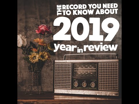 The Record 2 Know - 2019 Year in Review