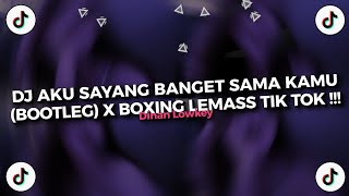 Download lagu DJ AKU SAYANG BANGET SAMA KAMU - SOUQY (BOOTLEG) X BOXING LEMASS TIK TOK!!! mp3 Download lagu DJ AKU SAYANG BANGET SAMA KAMU - SOUQY (BOOTLEG) X BOXING LEMASS TIK TOK!!! mp3
