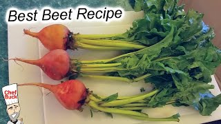 Best Beet Recipes for Beet Bulbs and Beet Greens