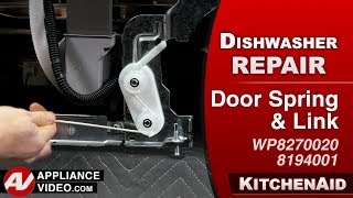 KitchenAid Dishwasher - Door Falls Open - Door Spring Repair