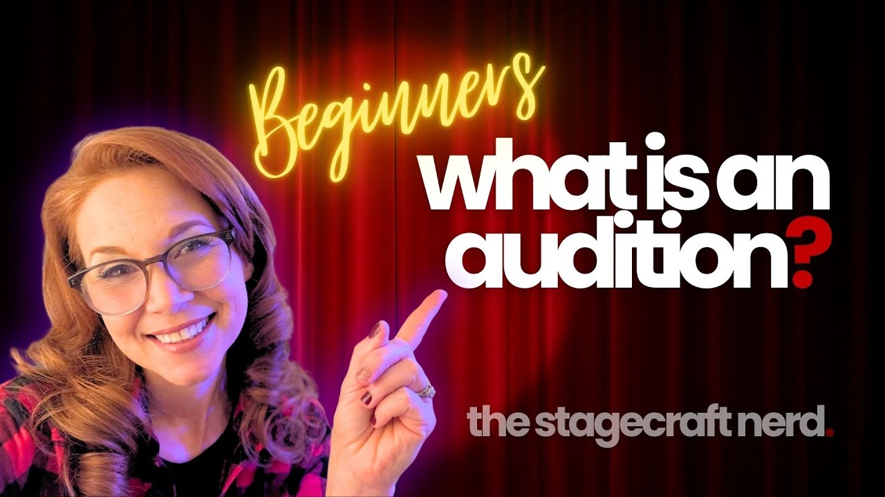 What Is an Audition? A Beginner’s Guide (Explained by a Director)