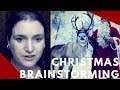 Christmas Brainstorming with Katharyne Shelton and Tangent Christmas Brainstorming with Katharyne Shelton and Tangent