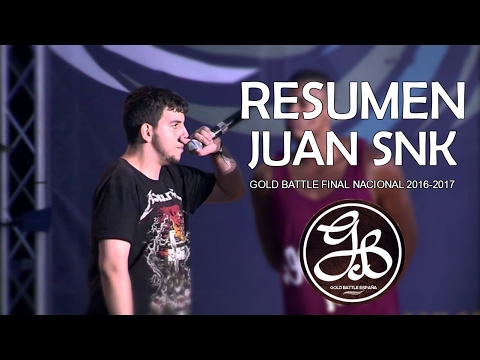Juan SNK (Resumen) | Gold Battle 2017