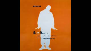 M-Beat featuring Jamiroquai - Do You Know Where You're Coming From (Radio Edit) (Touch of Horn Mix)