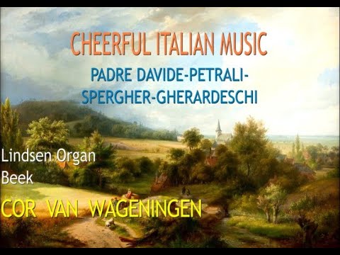 Cheerful 1800s Italian music in Beek (NL)–Sightseeing in early 1800s Beek–Cor van Wageningen, organ