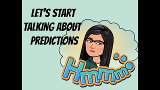 Using Pictures and Making Predictions
