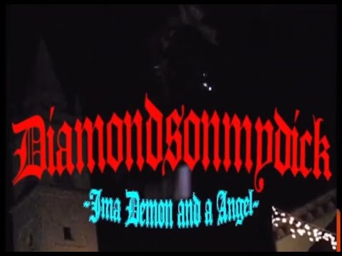 Diamondsonmydick - idk if ima demon or an angel (2019 Unreleased Video)