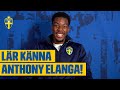 11 snabba frågor med Anthony Elanga!