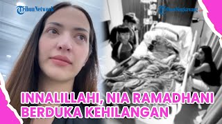 Download lagu Innalillahi, Nia Ramadhani Berduka Kehilangan Sosok Tercinta mp3